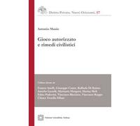 Gioco autorizzato e rimedi civilistici