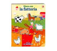 Gioco con la fattoria. Ediz. a colori