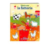 Gioco con la fattoria. Ediz. a colori