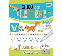 Gioco con le lettere. Ediz. a colori. Con pennarello a inchiostro cancellabile con cancellino