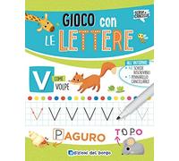 Gioco con le lettere. Ediz. illustrata. Con pennarello cancellabile