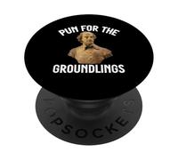 Gioco di parole per Groundlings Shakespeare the per uomini e donne PopSockets PopGrip Adesivo