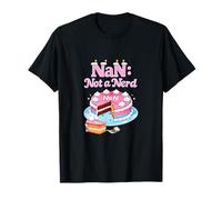 Gioco di Parole sulla Torta di Compleanno di NAN Not a Not a Nerd Data Science Maglietta