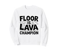 Gioco Divertente Floor Is Lava Champion Felpa