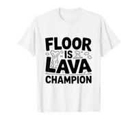 Gioco Divertente Floor Is Lava Champion Maglietta