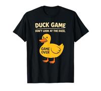 Gioco Duck Game Don't Look At The Duck Funny Duck Maglietta