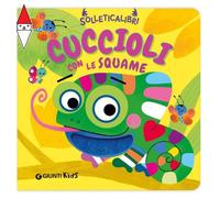 GIOCO EDUCATIVO GIUNTI EDITORE SOLLETICALIBRI - CUCCIOLI CON LE SQUAME