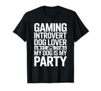 Gioco introverso Amante dei Cani Il Mio Cane è Il Mio Partito Maglietta