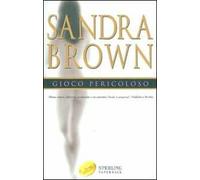 Gioco pericoloso