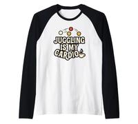 Giocoleria è Il Mio giocoliere acrobatico Motivazionale Divertente Cardio Maglia con Maniche Raglan