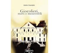 Giocolieri, matti e menestrelli