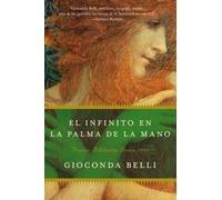 Gioconda Belli El Infinito En La Palma de la Mano (Tascabile)