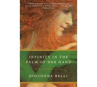 Gioconda Belli Infinity in the Palm of Her Hand (Tascabile)
