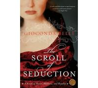 Gioconda Belli Scroll of Seduction (Tascabile)
