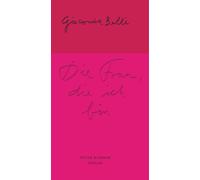 Gioconda Belli Wolf Erlbruch Die Frau, die ich bin (Tascabile)