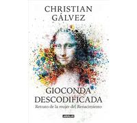 Gioconda descodificada: ¿Cuál era el papel de la mujer en el arte del Renacimiento?
