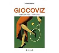 Giocoviz. Dimmi come giochi e ti dirò chi sei