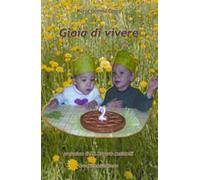 Gioia di vivere