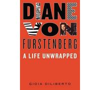 Gioia Diliberto Diane Von Furstenberg (Copertina rigida)