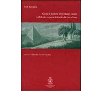 Gioia e dolore diventano canto. Mille lieder sulle poesie di Goethe dal 1769 al 1999. Con CD Audio
