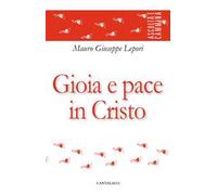 Gioia e pace in Cristo