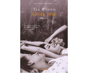 Gioia mia [Paperback] [Jun 07, 2022] Ranno, Tea