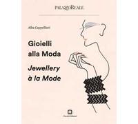 Gioielli alla moda-Jewellery à la mode