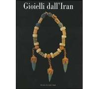 Gioielli dall'Iran. Ediz. illustrata