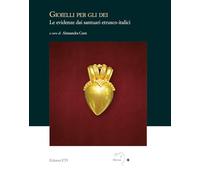 Gioielli per gli dei. Le evidenze dai santuari etrusco-italici