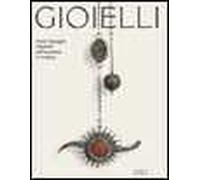 Gioielli. Storia, linguaggio, religiosità dell'ornamento in Sardegna