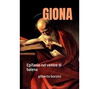 GIONA: Epifanie nel ventre di balena