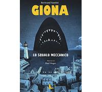 Giona lo squalo meccanico