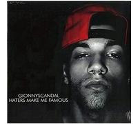 Gionnyscandal - THE SAIFAM GROUP Haters Make Me Famous