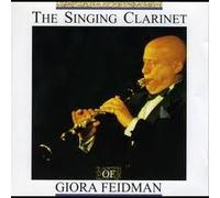 GIORA FEIDMAN - THE SINGING CLARINET