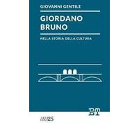 Giordano Bruno nella storia della cultura