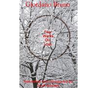 Giordano Bruno Scott Gosnell Four Works On Llull (Tascabile)