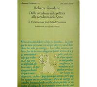 Giordano,Roberta. - Dalla decadenza della politica alla decadenza dello Stato.Il