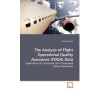 Giorge Tsuruta The Analysis of Flight Operational Quality Assurance (Tascabile)