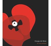 Giorgia Del Mese Giorgia Del Mese - Di Cosa Parliamo (CD)