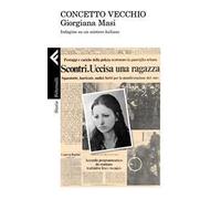 Giorgiana Masi. Indagine su un mistero italiano
