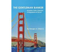 Giorgio A Chiarva The Gentleman Banker (Tascabile)