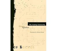 Giorgio Agamben Coming Community (Tascabile) Theory Out of Bounds