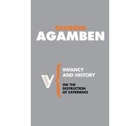 Giorgio Agamben Infancy and History (Tascabile) Radical Thinkers Set 02