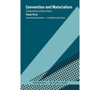 Giorgio Agamben Paolo Virno Convention and Materialism (Copertina rigida)