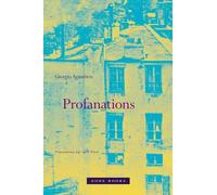 Giorgio Agamben Profanations (Tascabile)