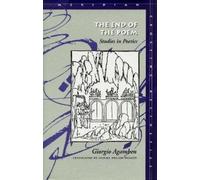 Giorgio Agamben The End of the Poem (Copertina rigida)