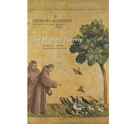 Giorgio Agamben The Highest Poverty (Tascabile) Meridian: Crossing Aesthetics
