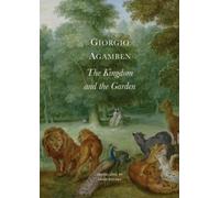 Giorgio Agamben The Kingdom and the Garden (Tascabile) Italian List