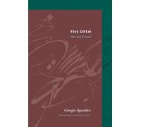 Giorgio Agamben The Open (Tascabile) Meridian: Crossing Aesthetics