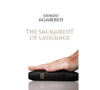 Giorgio Agamben The Sacrament of Language (Copertina rigida)